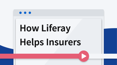How Liferay Helps Insurers card thumbnail image
